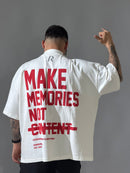 T-Shirt - MAKE MEMORIS NOT CONTENT