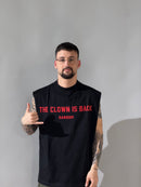 Canotta -  THE CLOWN IS BACK