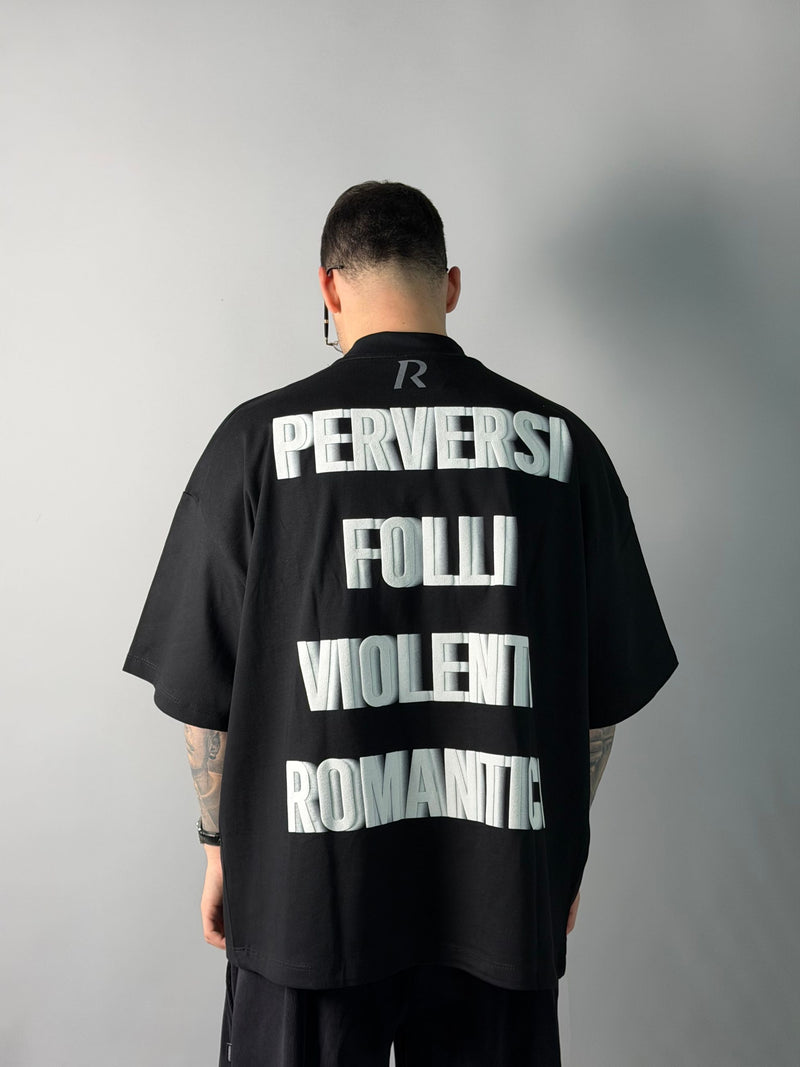Camiseta - PERVERSOS LOCOS VIOLENTOS ROMÁNTICOS